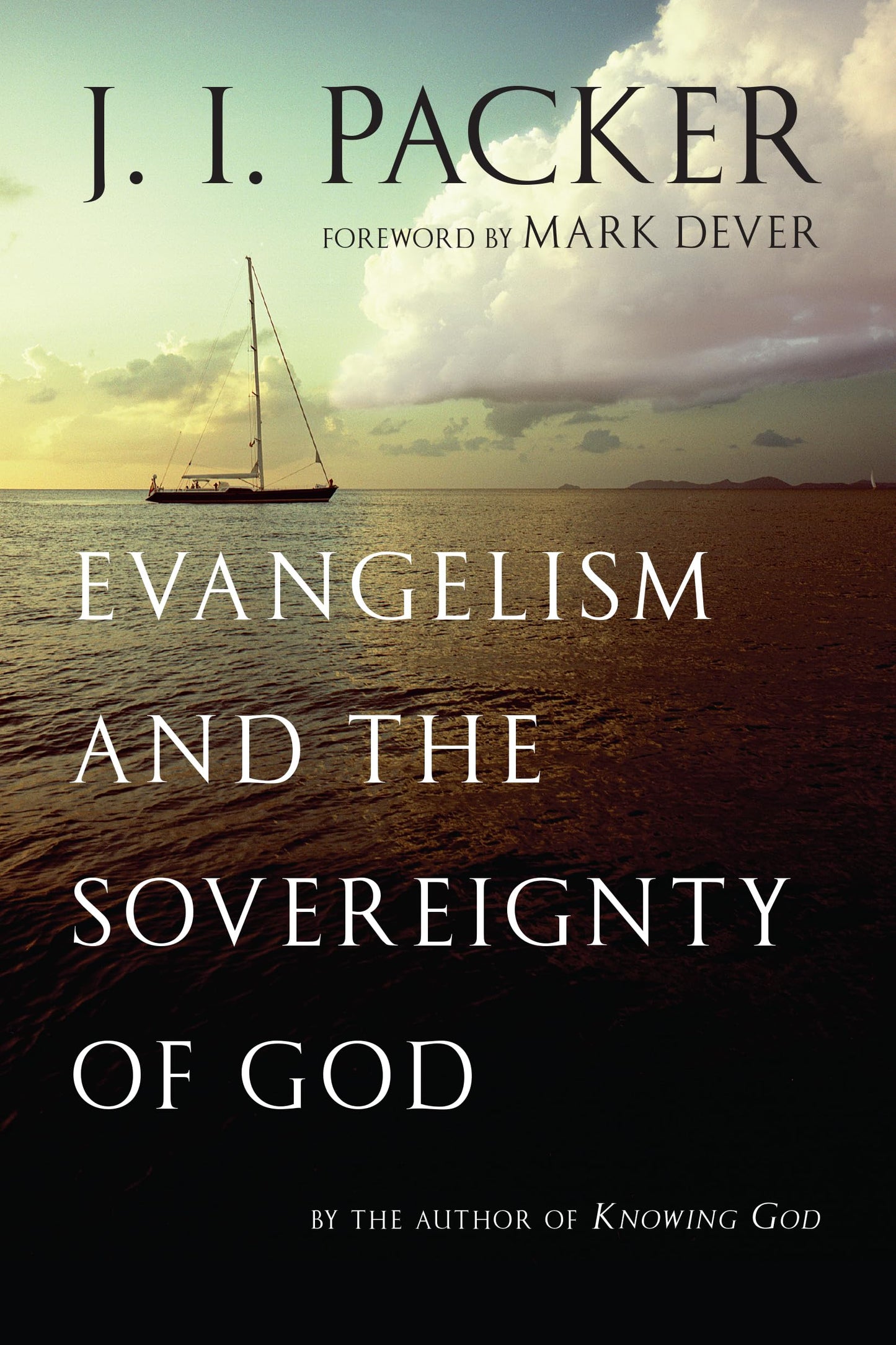 Evangelism and the Sovereignty of God - 4789