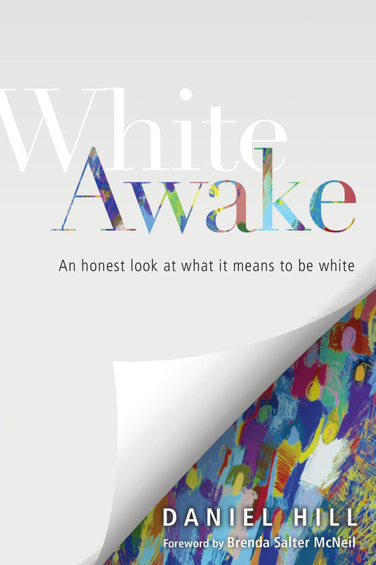 White Awake: An Honest Look at What It Means to Be White - 1836