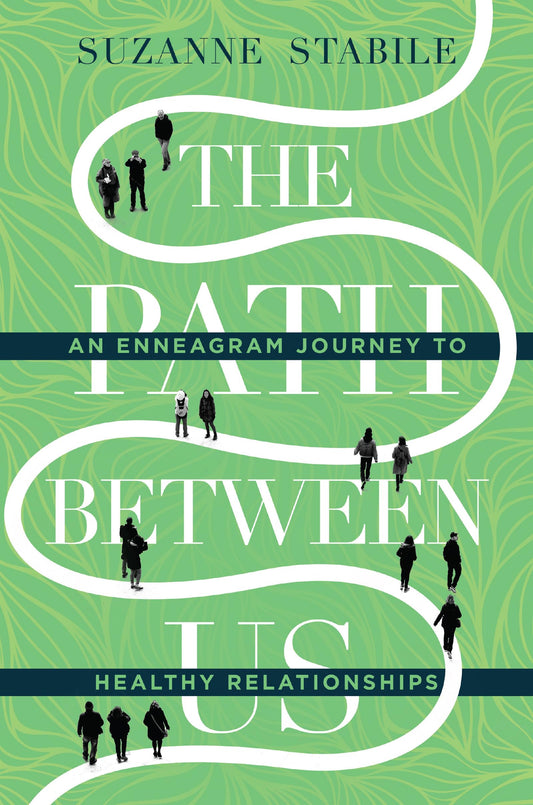 The Path Between Us: An Enneagram Journey to Healthy Relationships - 893