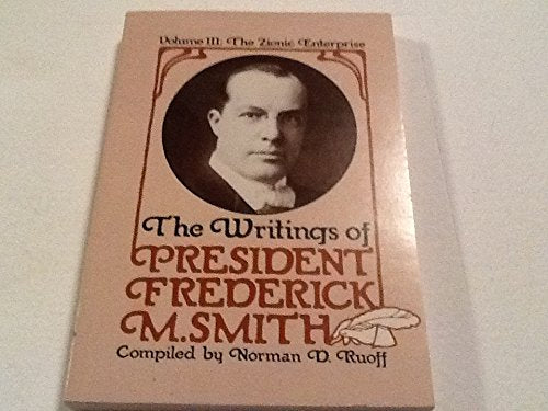 Writings of President Frederick M Smith