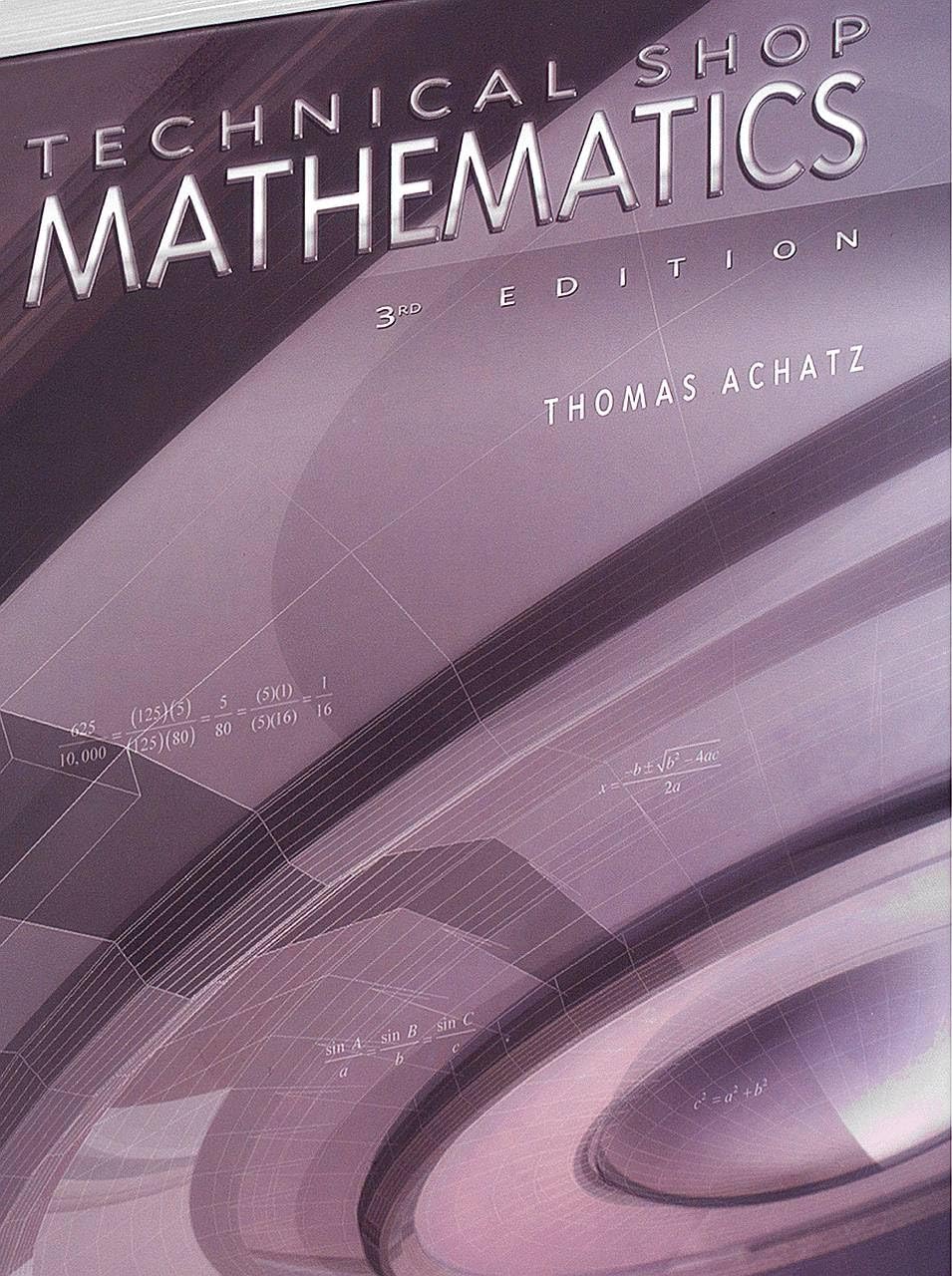 Technical Shop Mathematics (Volume 1)