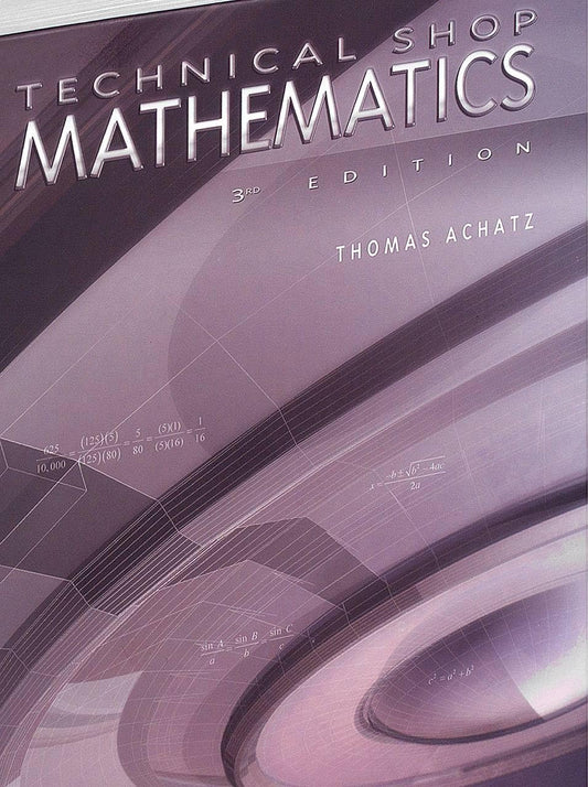 Technical Shop Mathematics (Volume 1)
