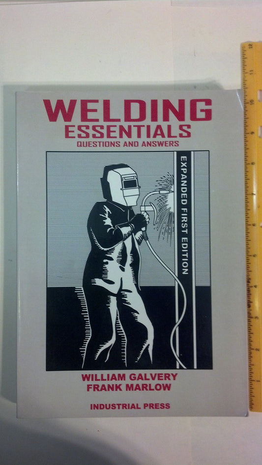 Welding Essentials: Questions and Answers