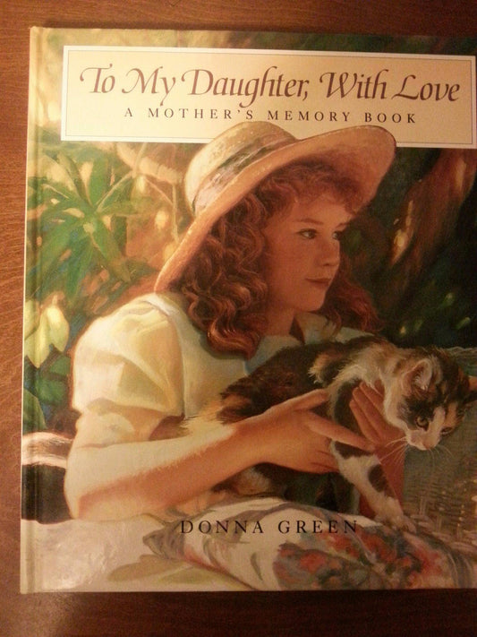 TO MY DAUGHTER, WITH LOVE: A MOT - 3825