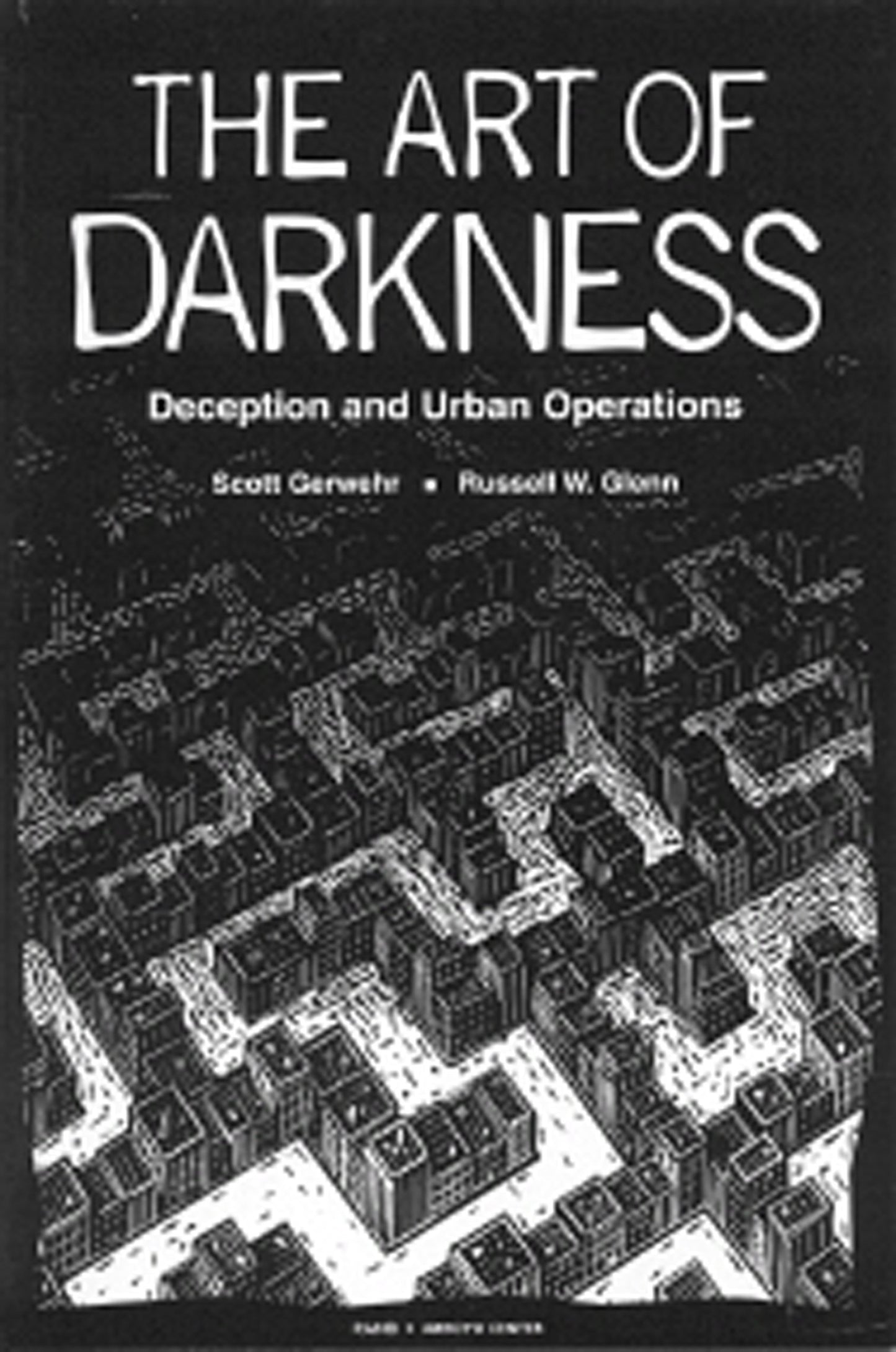 The Art of Darkness: Deception and Urban Operations