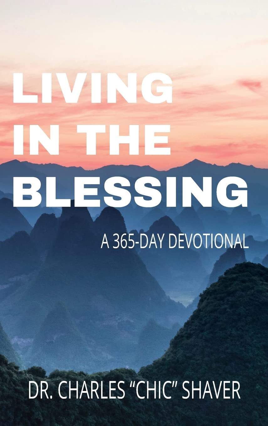 Living in the Blessing: A 365-Day Devotional