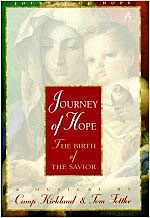 Journey Of Hope: The Birth of the Savior