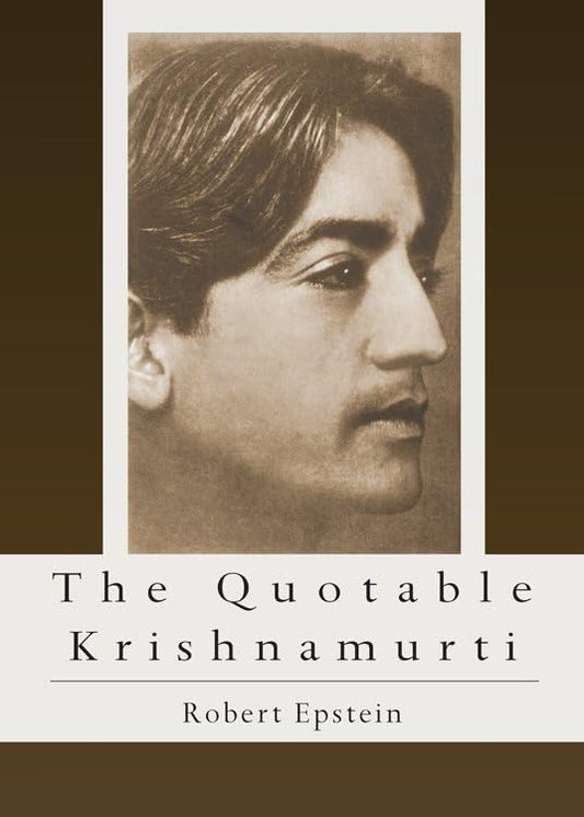 The Quotable Krishnamurti - 2833