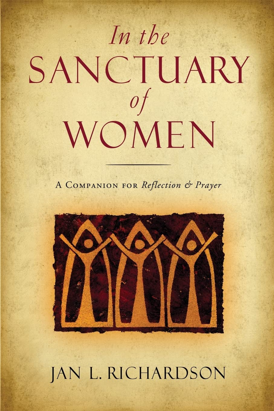 In the Sanctuary of Women: A Companion for Reflection and Prayer - 4436