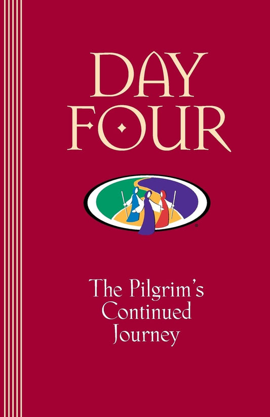 Day Four: The Pilgrim's Continued Journey