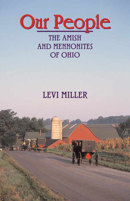 Our People: The Amish and Mennonites of Ohio - 4883