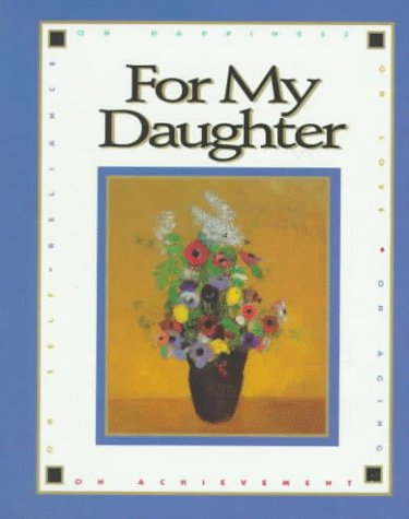 For My Daughter