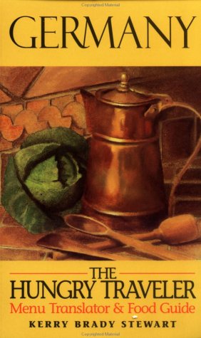 The Hungry Traveler Germany (The Hungry Traveler Series) - 1468