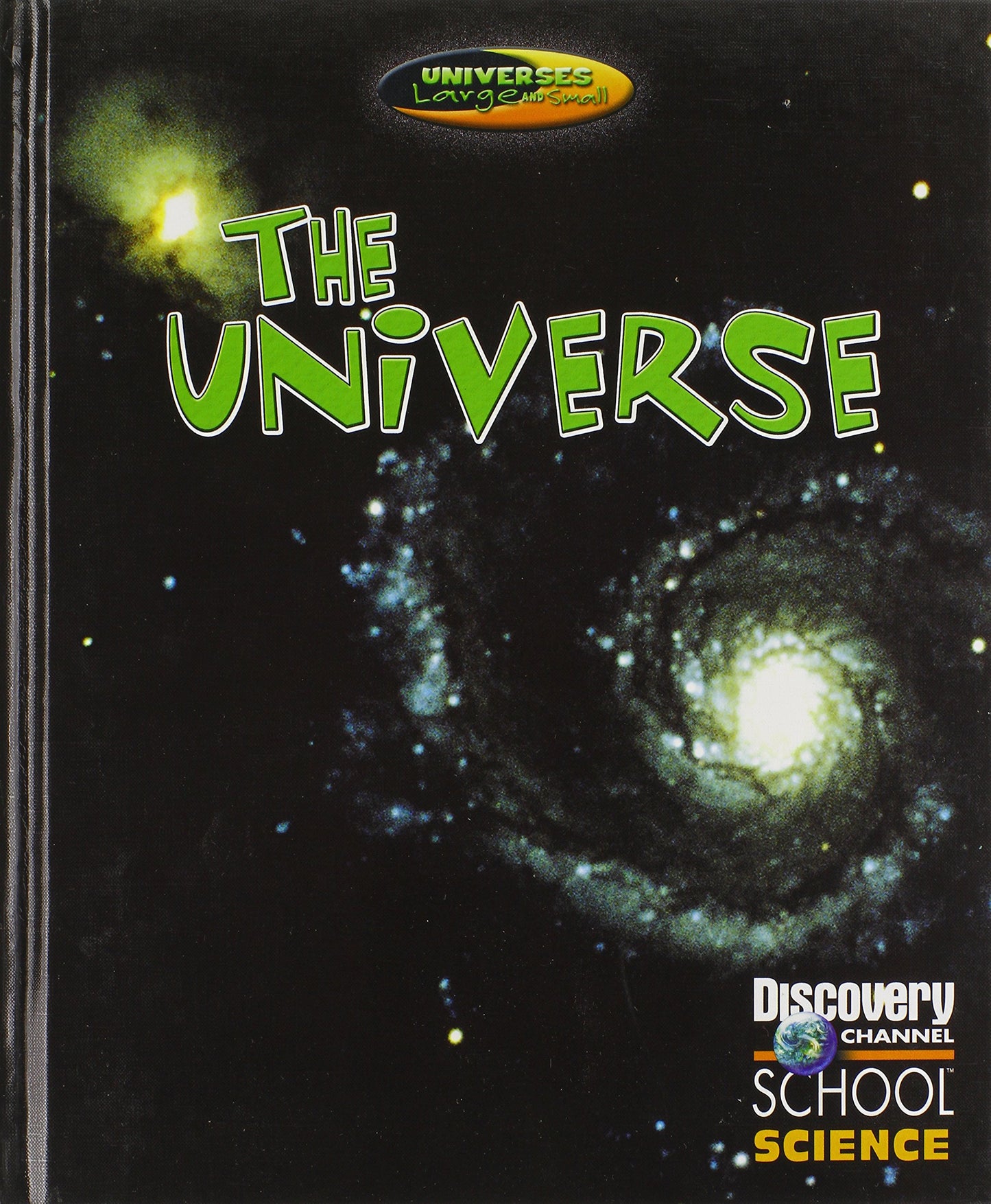 The Universe (Discovery Channel School Science)