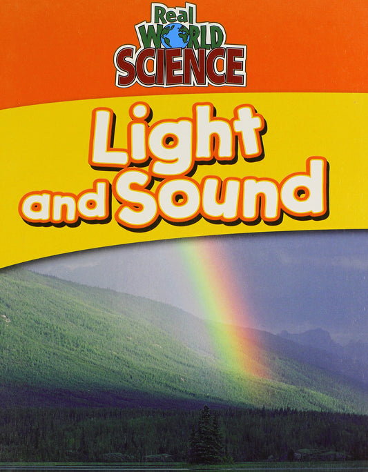 Light And Sound (Real World Science) - 7089