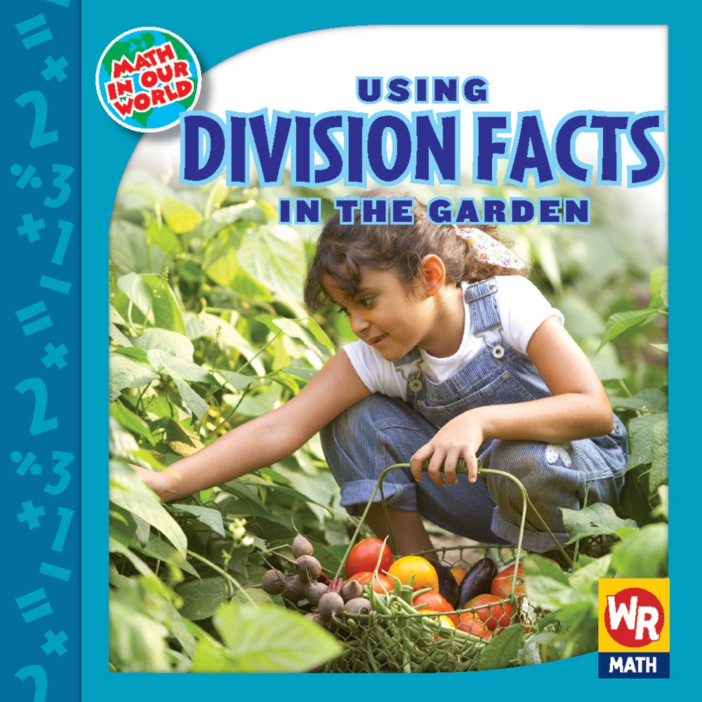 Using Division Facts in the Garden (Math in Our World Level 3)