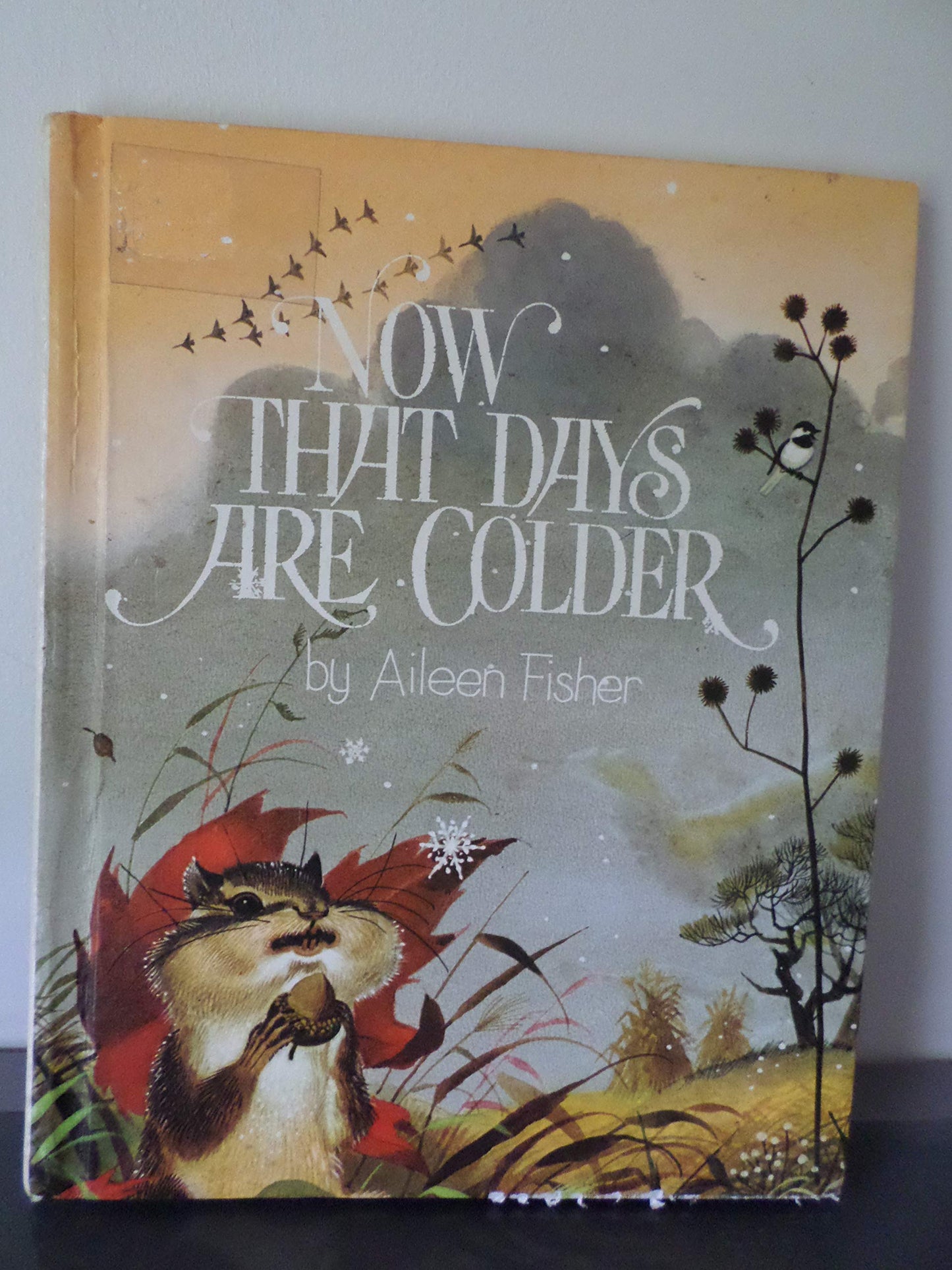 Now That Days Are Colder (Bowmar Nature Series)