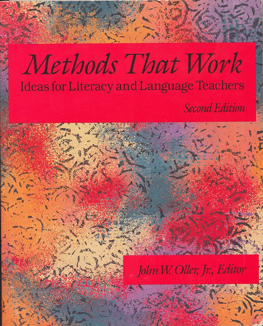 Methods That Work: Ideas for Literacy and Language Teachers