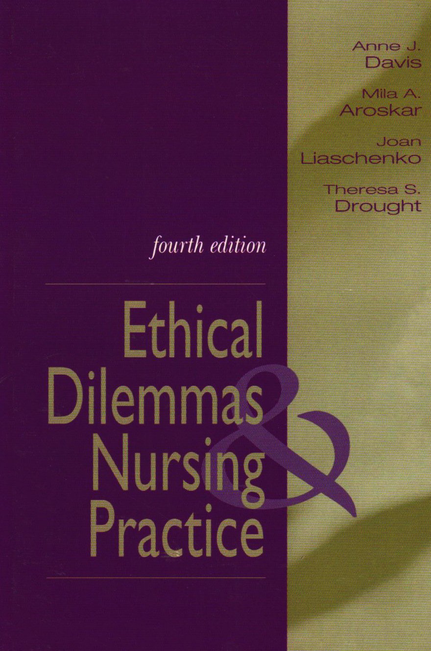 Ethical Dilemmas and Nursing Practice