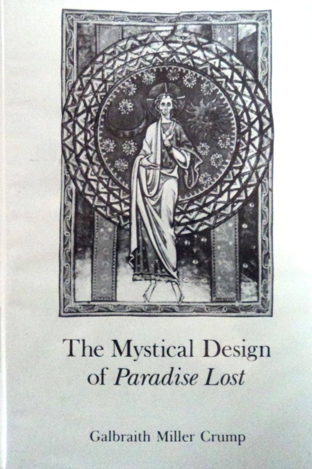 The Mystical Design of Paradise Lost.