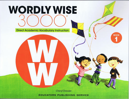 Wordly Wise 3000 Book 1: Direct Academic Vocabulary Instruction - 6597