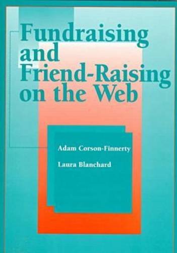 Fundraising and Friend-Raising on the Web - 5350