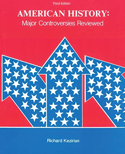 American History: Major Controversies Reviewed - 6657