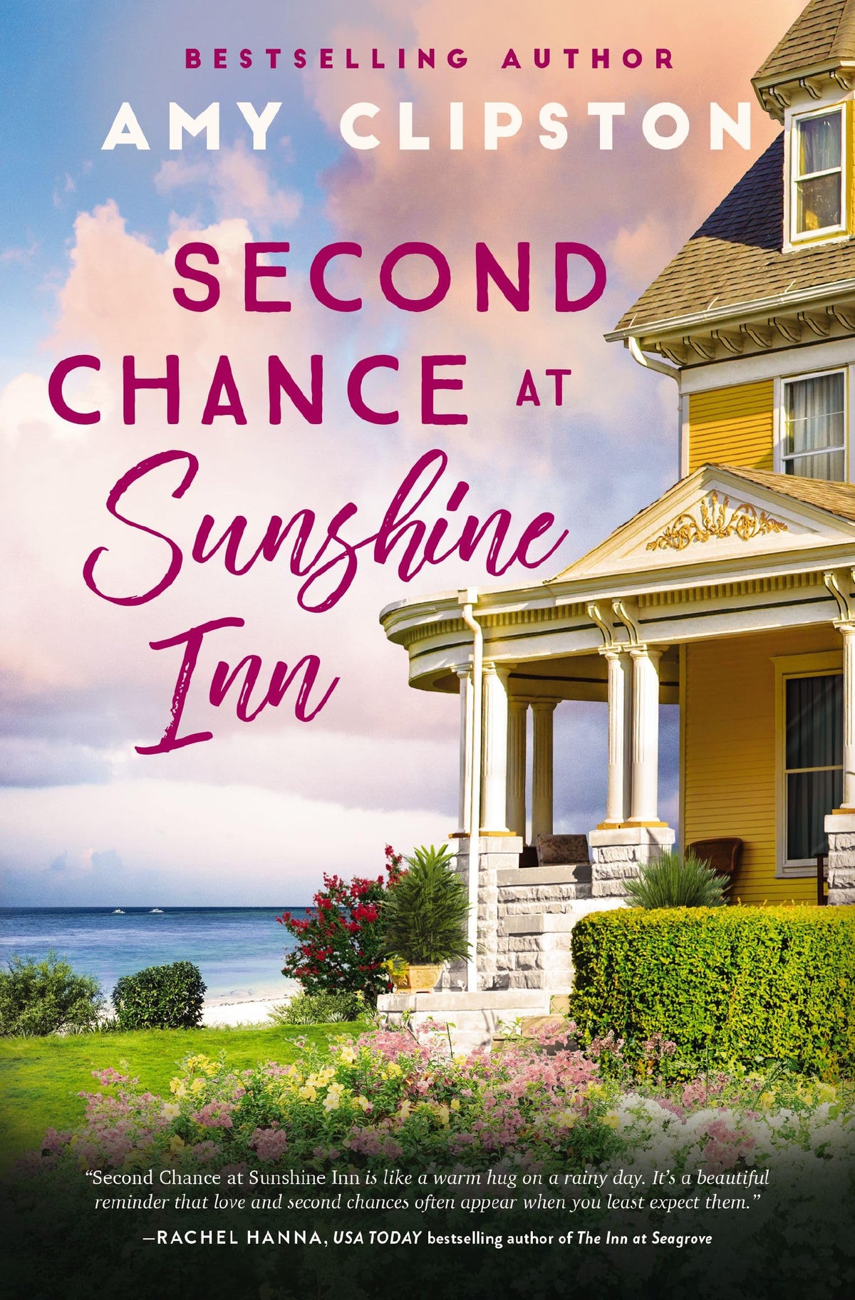 Second Chance at Sunshine Inn: A bestselling sweet contemporary romance---for fans of charming, small-town emotional reads in 2025!
