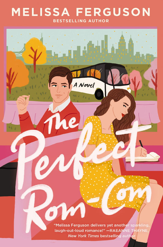 The Perfect Rom-Com: A charming, feel-good, sweet romance novel from the bestselling author of Meet Me in the Margins - 9585