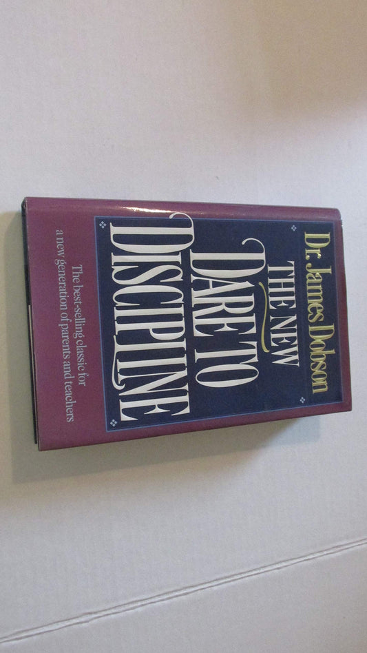 The New Dare to Discipline - 4637