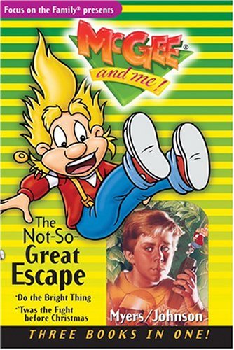 The Not-So-Great Escape: Three Books in One (#3, #9, & #7)