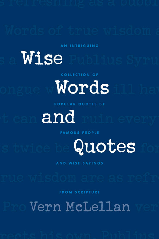 Wise Words and Quotes - 778