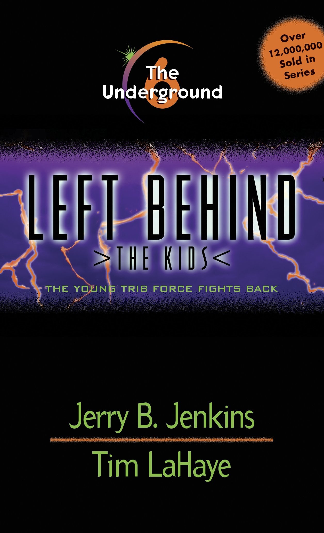 THE UNDERGROUND (LEFT BEHIND: TH