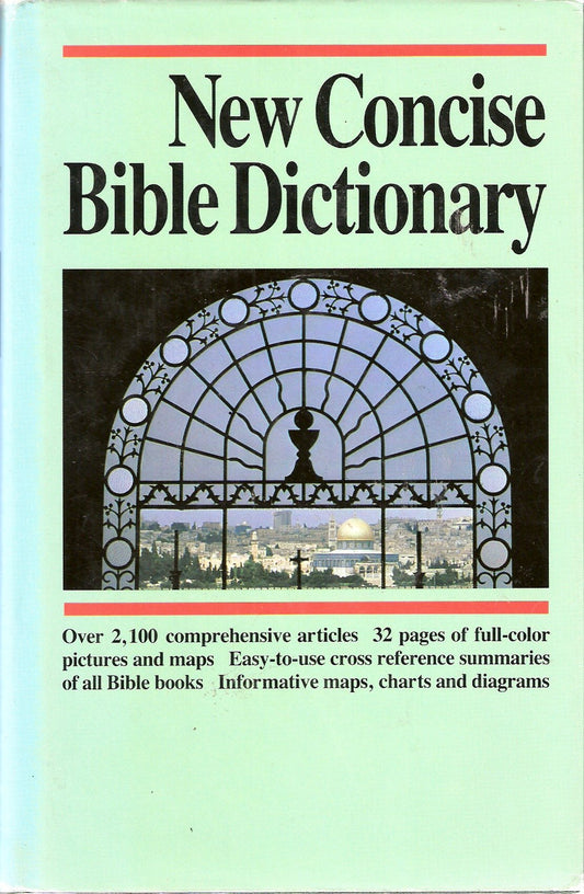 New Concise Bible Dictionary