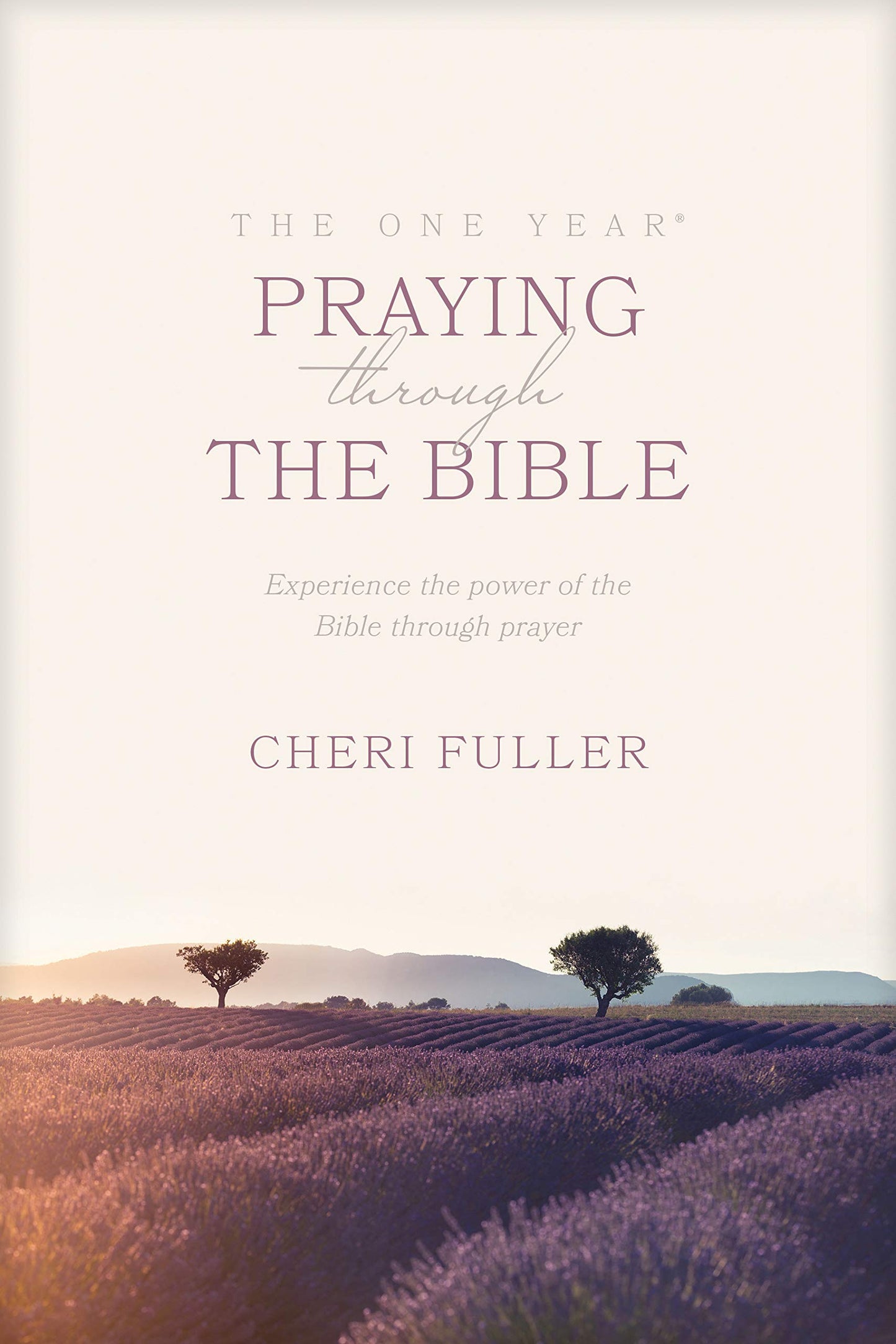 THE ONE YEAR BOOK OF PRAYING THR