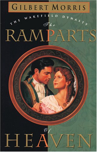 The Ramparts of Heaven (Wakefield Dynasty #5) - 3585