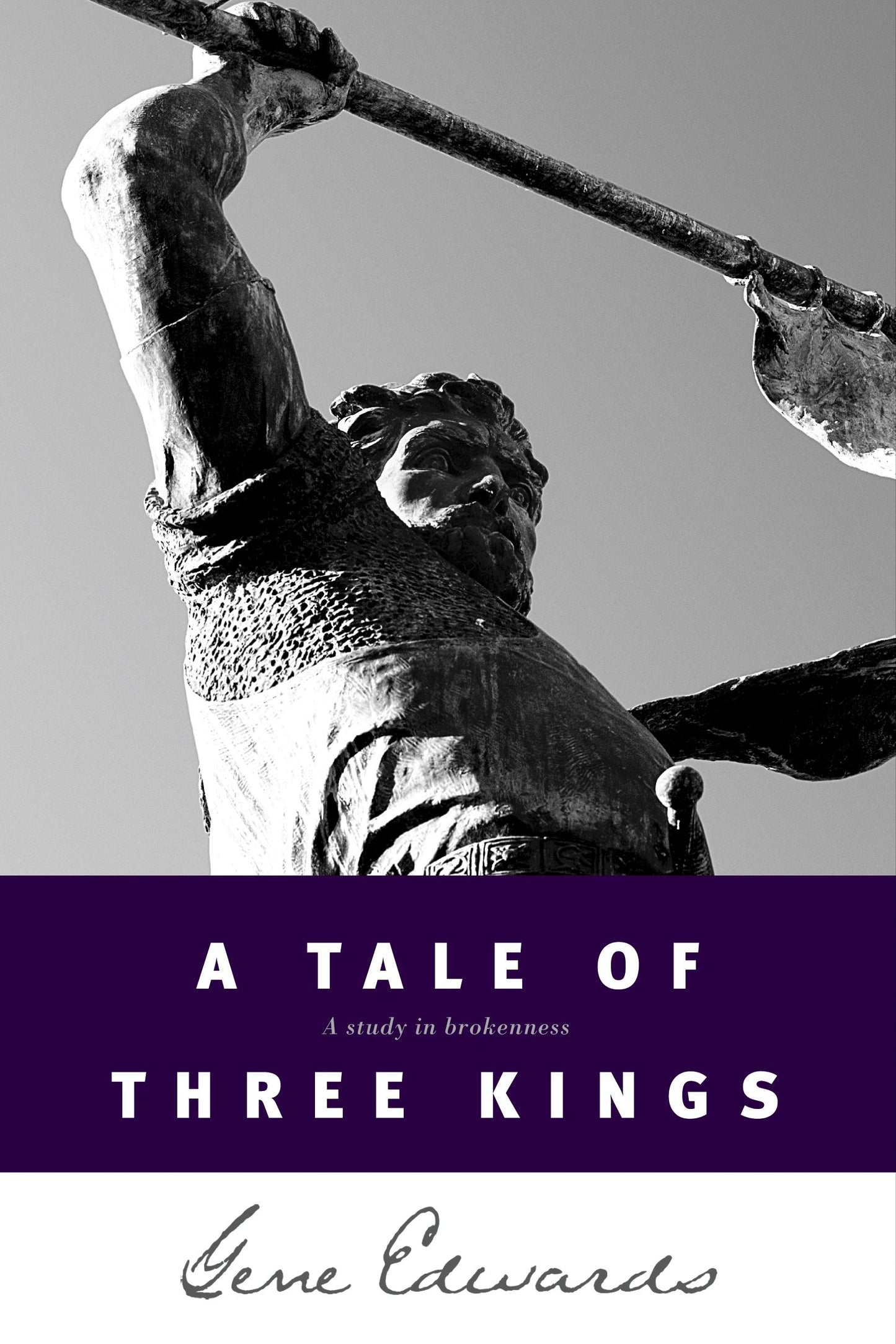 A Tale of three Kings: A Study in Brokenness - 4344