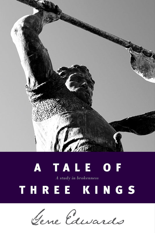 A Tale of three Kings: A Study in Brokenness - 4344