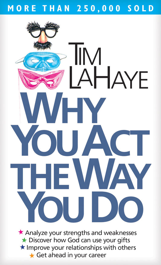 Why You Act the Way You Do - 9731