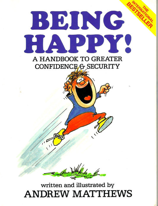 BEING HAPPY!