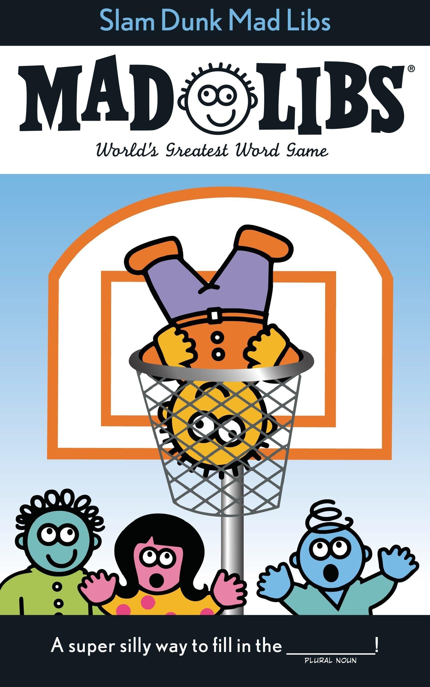 Slam Dunk Mad Libs: World's Greatest Word Game About Basketball - 9895
