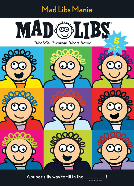 Mad Libs Mania: Over 100 Stories in One! - 5167