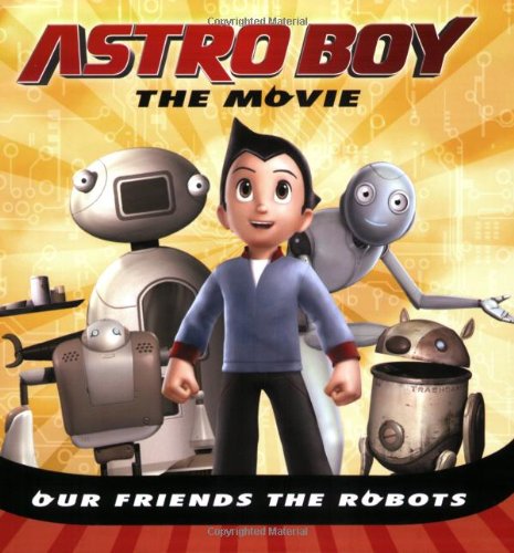 Our Friends the Robots (Astro Boy)