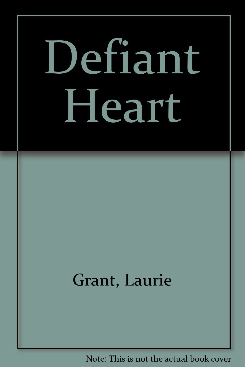 Defiant Heart