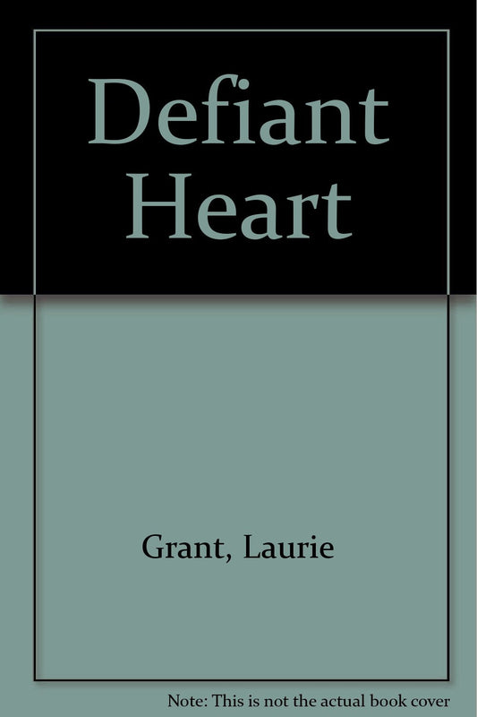 Defiant Heart