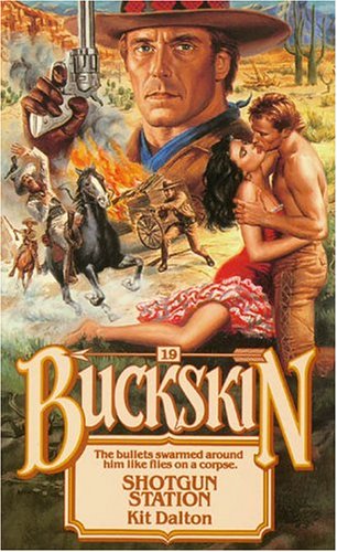 Shotgun Station (Buckskin Series) - 1538