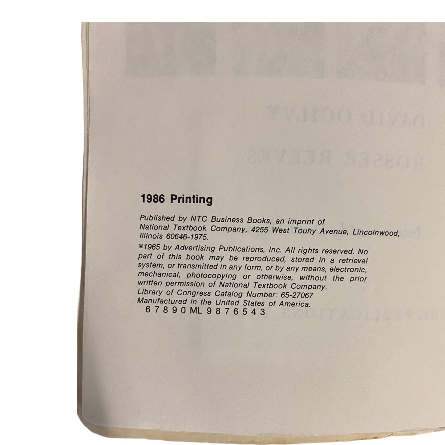 The Art of Writing Advertising: Conversations With William Bernbach, Leo Burnett, George Gribbin, David Ogilvy, Rosser Reeves