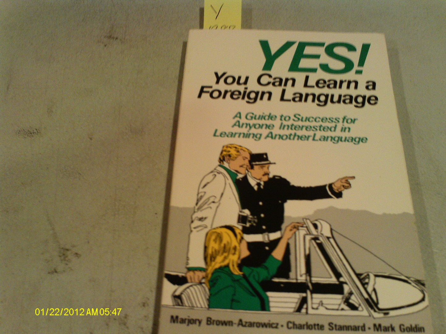Yes! You Can Learn a Foreign Language (Language - Professional Resources)