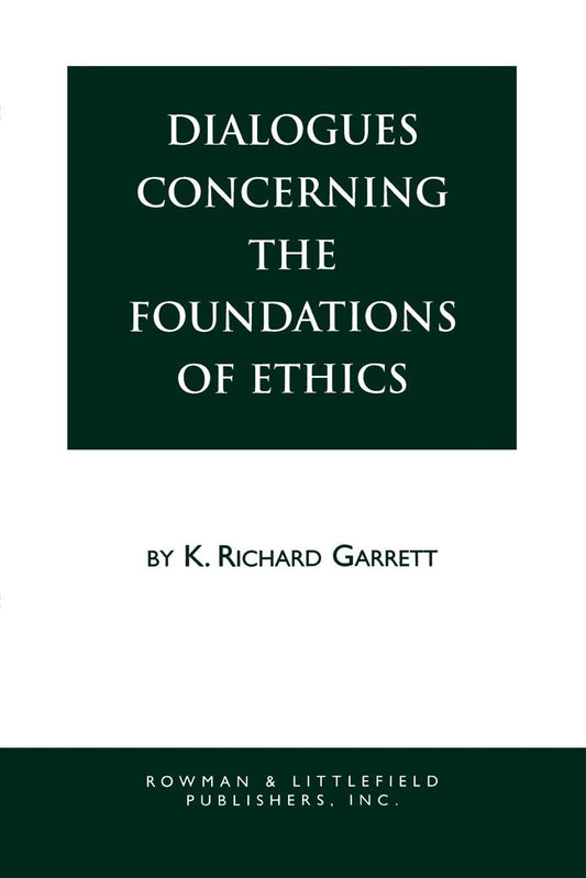 Dialogues Concerning the Foundations of Ethics - 4511