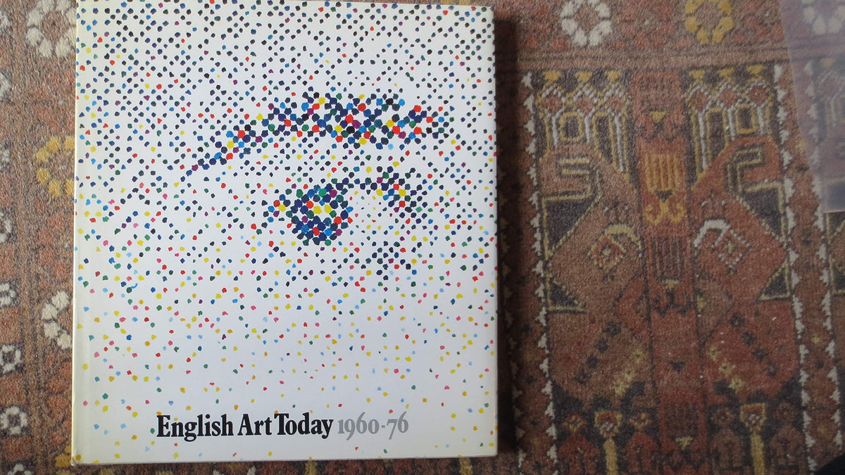 English art today, 1960-76: [exhibition]